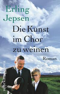 Vorderes Coverbild Die Kunst, im Chor zu weinen