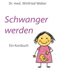 Vorderes Coverbild Schwanger werden