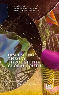 Vorderes Coverbild Displacing Theory Through the Global South
