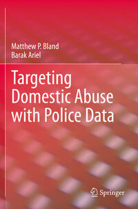 Vorderes Coverbild Targeting Domestic Abuse with Police Data