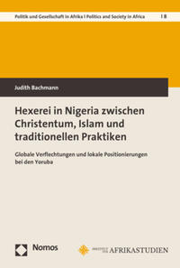 Vorderes Coverbild Hexerei in Nigeria zwischen Christentum, Islam und traditionellen Praktiken