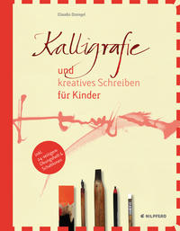 Vorderes Coverbild Kalligrafie und kreatives Schreiben für Kinder
