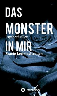 Vorderes Coverbild Das Monster in mir - Psychothriller