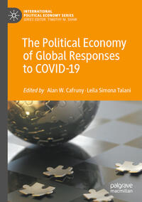 Vorderes Coverbild The Political Economy of Global Responses to COVID-19