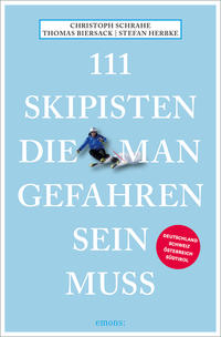 Vorderes Coverbild 111 Skipisten, die man gefahren sein muss