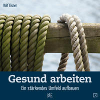 Vorderes Coverbild Gesund arbeiten