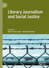 Vorderes Coverbild Literary Journalism and Social Justice
