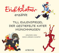 Vorderes Coverbild Erich Kästner erzählt: Till Eulenspiegel, Der gestiefelte Kater, Münchhausen
