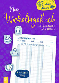 Vorderes Coverbild Kleine Kita-Helfer: Mein Wickeltagebuch – der praktische Abreißblock