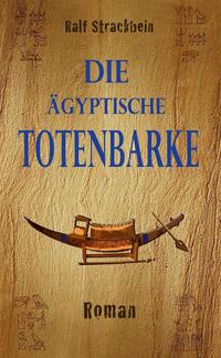 Vorderes Coverbild Die ägyptische Totenbarke