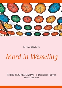 Vorderes Coverbild Mord in Wesseling