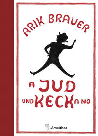 Vorderes Coverbild A Jud und keck a no