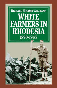 Vorderes Coverbild White Farmers in Rhodesia, 1890–1965