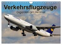 Vorderes Coverbild Verkehrsflugzeuge (Wandkalender 2025 DIN A4 quer), CALVENDO Monatskalender