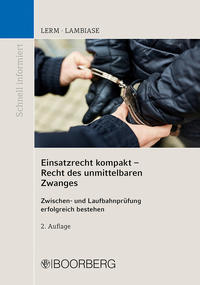 Vorderes Coverbild Einsatzrecht kompakt - Recht des unmittelbaren Zwanges