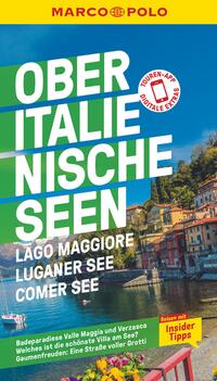 Vorderes Coverbild MARCO POLO Reiseführer Oberitalienische Seen, Lago Maggiore, Luganer See, Comer See