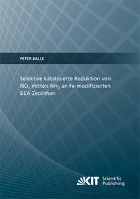 Vorderes Coverbild Selektive katalysierte Reduktion von NOx mittels NH3 an Fe-modifizierten BEA-Zeolithen
