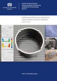 Vorderes Coverbild Verfahrensentwicklung zum mechanischen Fügen schlanker pressharter Hohlprofile