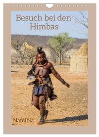 Vorderes Coverbild Besuch bei den Himbas - Namibia (Wandkalender 2025 DIN A4 hoch), CALVENDO Monatskalender