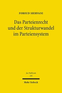 Vorderes Coverbild Das Parteienrecht und der Strukturwandel im Parteiensystem