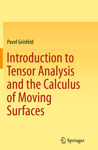 Vorderes Coverbild Introduction to Tensor Analysis and the Calculus of Moving Surfaces