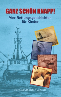 Vorderes Coverbild Ganz schön knapp!