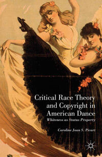 Vorderes Coverbild Critical Race Theory and Copyright in American Dance