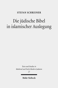 Vorderes Coverbild Die jüdische Bibel in islamischer Auslegung