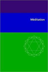 Vorderes Coverbild Méditation
