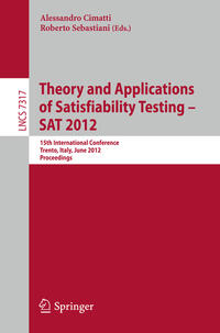Vorderes Coverbild Theory and Applications of Satisfiability Testing -- SAT 2012