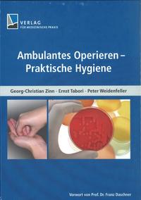 Vorderes Coverbild Ambulantes Operieren - Praktische Hygiene