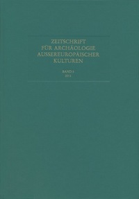 Vorderes Coverbild Zeitschrift für Archäologie Außereuropäischer Kulturen