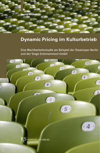 Vorderes Coverbild Dynamic Pricing im Kulturbetrieb