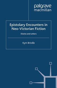 Vorderes Coverbild Epistolary Encounters in Neo-Victorian Fiction