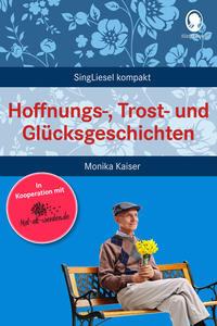Vorderes Coverbild Hoffnungs-, Trost- und Glücksgeschichten für Senioren