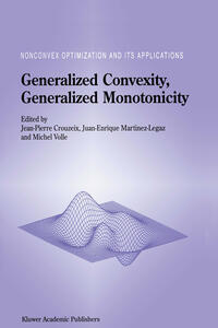 Vorderes Coverbild Generalized Convexity, Generalized Monotonicity: Recent Results