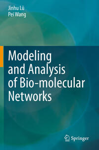 Vorderes Coverbild Modeling and Analysis of Bio-molecular Networks