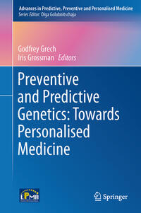 Vorderes Coverbild Preventive and Predictive Genetics: Towards Personalised Medicine