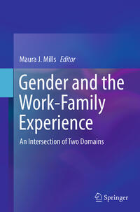 Vorderes Coverbild Gender and the Work-Family Experience