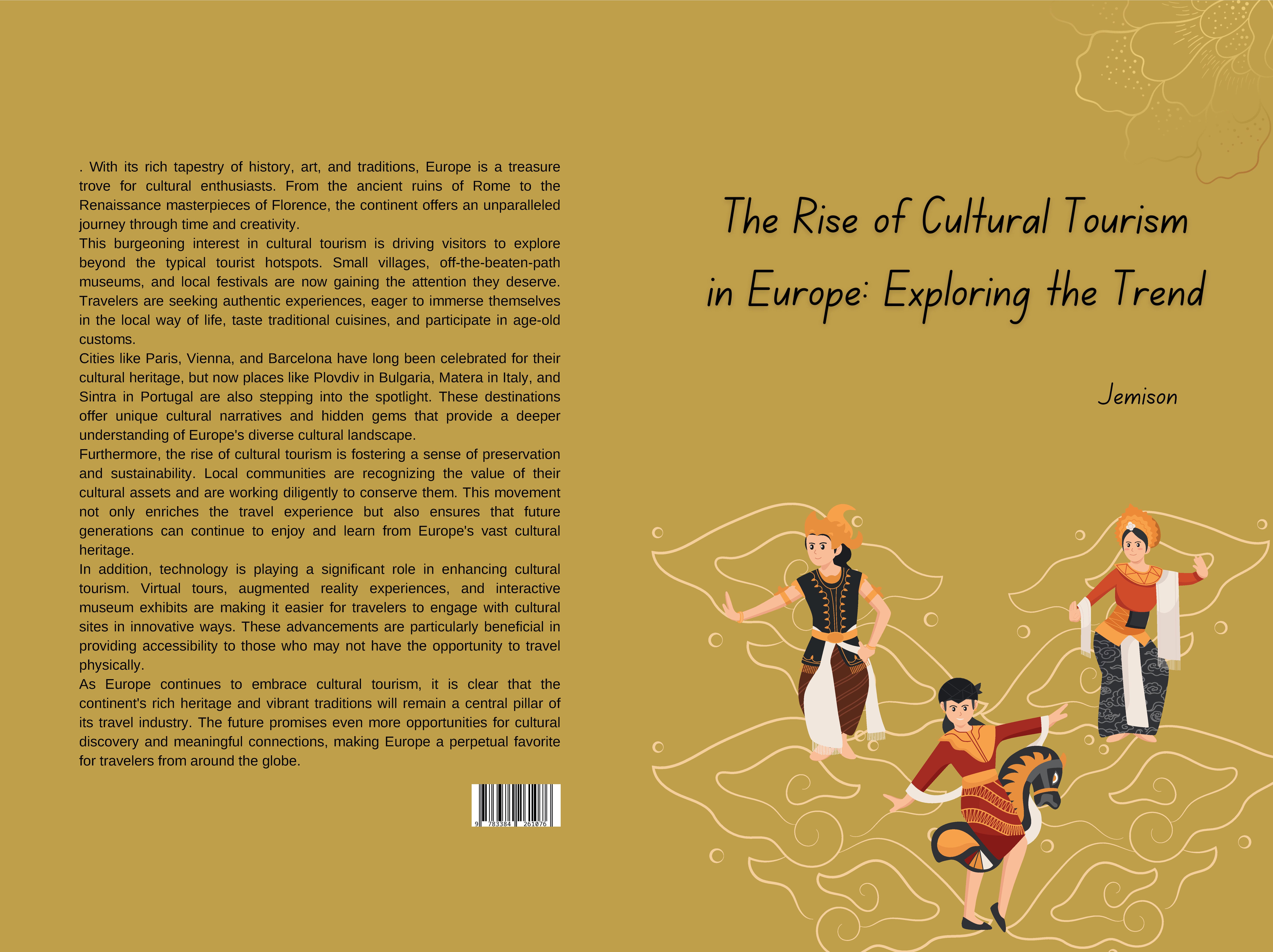Gesamtes Coverbild The Rise of Cultural Tourism in Europe: Exploring the Trend