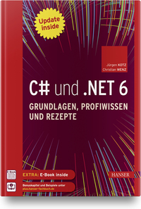 Vorderes Coverbild C# und .NET 6 – Grundlagen, Profiwissen und Rezepte