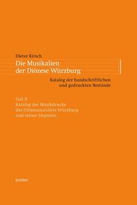 Vorderes Coverbild Die Musikalien der Diözese Würzburg