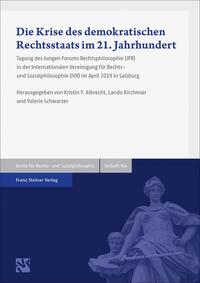 Vorderes Coverbild Die Krise des demokratischen Rechtsstaats im 21. Jahrhundert