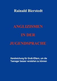 Vorderes Coverbild Anglizismen in der Jugendsprache