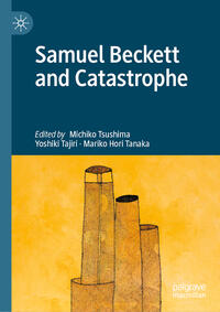 Vorderes Coverbild Samuel Beckett and Catastrophe