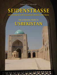 Vorderes Coverbild Seidenstrasse - Von Taschkent nach Samarkand, Buchara und Chiwa