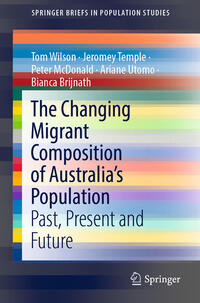 Vorderes Coverbild The Changing Migrant Composition of Australia’s Population