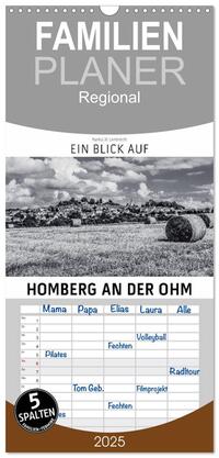 Vorderes Coverbild Familienplaner 2025 - Ein Blick auf Homberg an der Ohm mit 5 Spalten (Wandkalender, 21 x 45 cm) CALVENDO