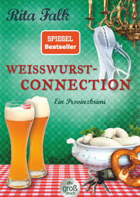 Vorderes Coverbild Weißwurstconnection