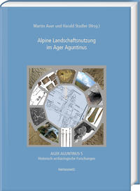 Vorderes Coverbild Alpine Landschaftsnutzung im Ager Aguntinus